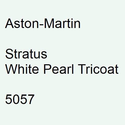 Aston-Martin, Stratus White Pearl Tricoat, 5057.